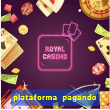 plataforma pagando no cadastro bet